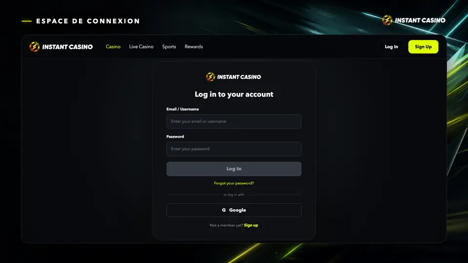 Espace de connexion Instant Casino